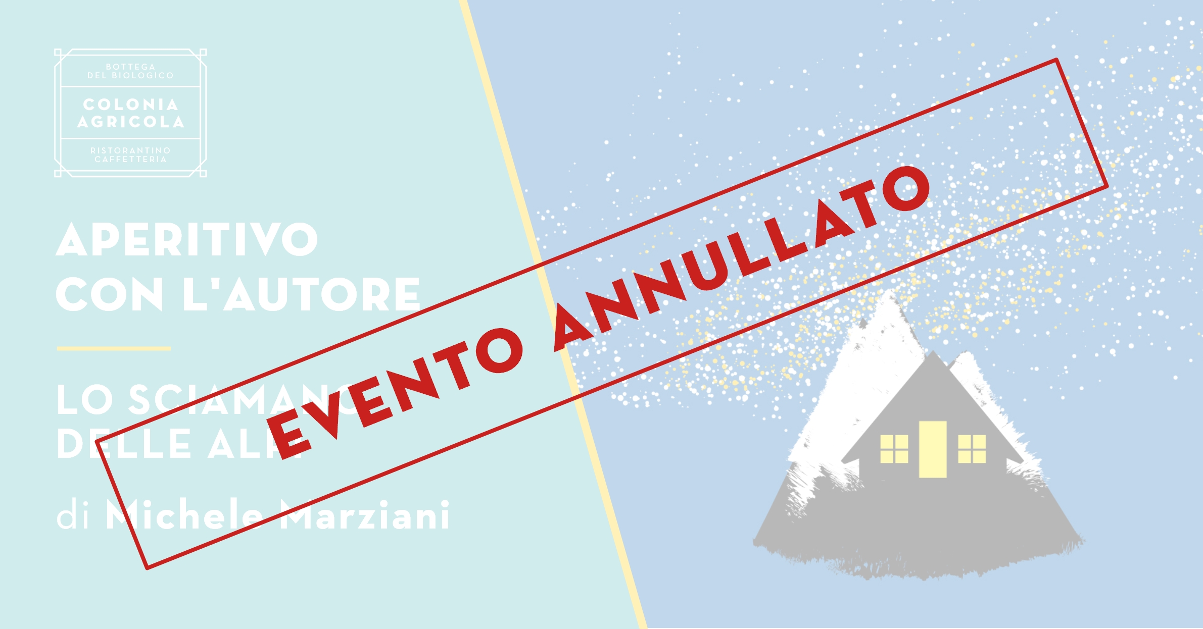 Lo Sciamano delle alpi ANNULLATO