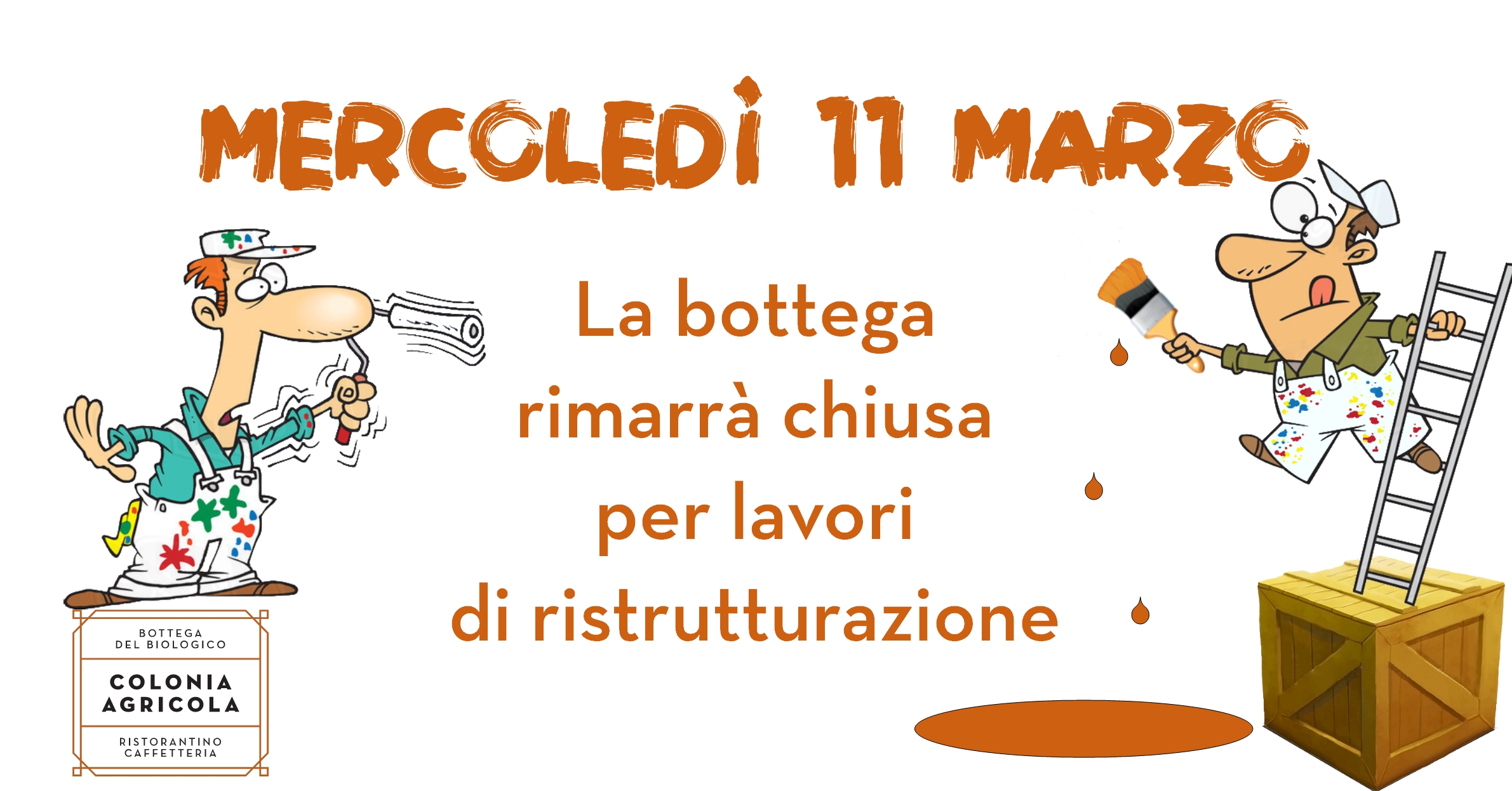Chiusura Bottega 11 Marzo